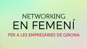 Networking en femení per a les empresàries de Girona