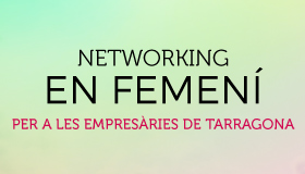 Networking en femení per a les empresàries de Tarragona