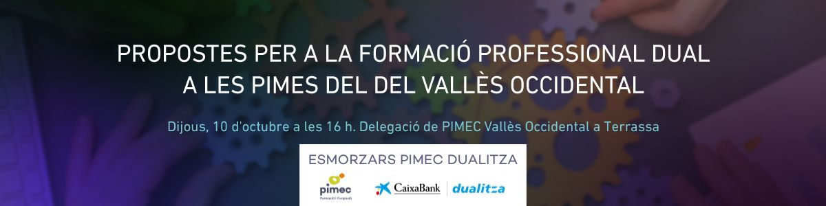 Propostes per a la formació professional dual a les pimes del Vallès Occidental