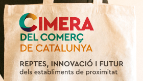 Cimera del Comerç de Catalunya. Reptes, innovació i futur dels establiments de proximitat