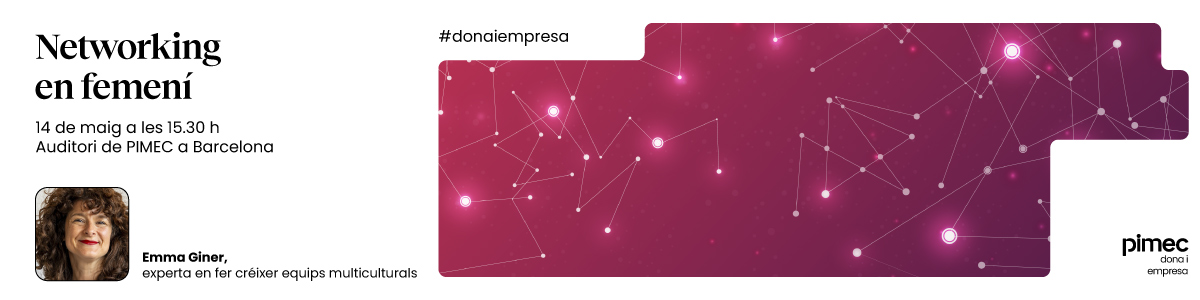 Networking en femení. IV edició
