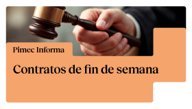 Pimec Informa. Contratos de fin de semana: la sentencia del Supremo sobre el plus de domingos y festivos