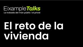 Eixample Talks. El reto de la vivienda