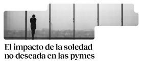 El impacto de la soledad no deseada en las pymes