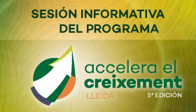 Sesión informativa del programa Accelera el Creixement – 5a edición