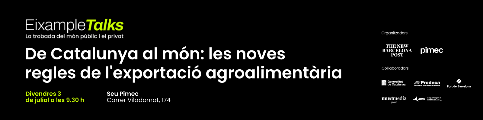 Eixample Talks. De Catalunya al món: les noves regles de l'exportació agroalimentària