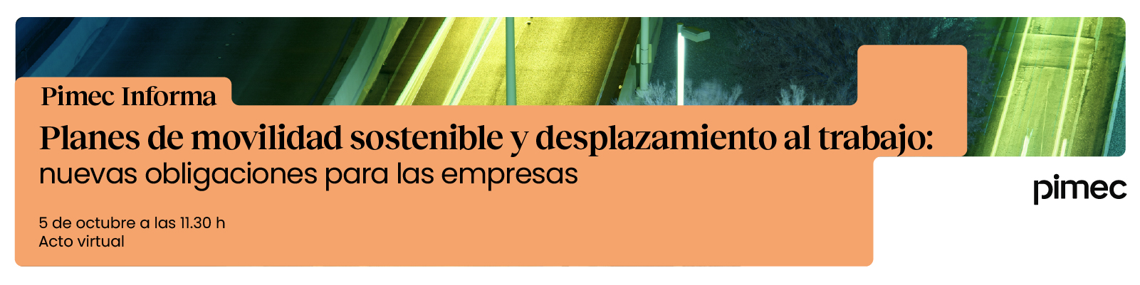 Pimec Informa. Planes de movilidad sostenible y desplazamiento al trabajo: nuevas obligaciones para las empresas