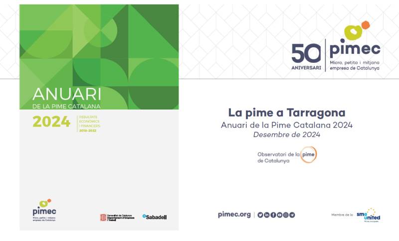 La pime a Tarragona. Anuari de la Pime Catalana 2024.