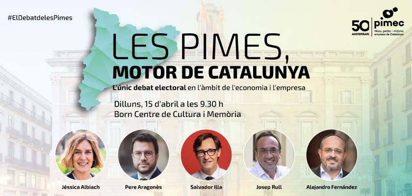 PIMEC organitza el primer debat electoral i únic en l’àmbit econòmic i empresarial amb candidats a la presidència de la Generalitat