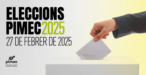 PIMEC convoca eleccions generals per a la renovació dels òrgans de govern el pròxim 27 de febrer