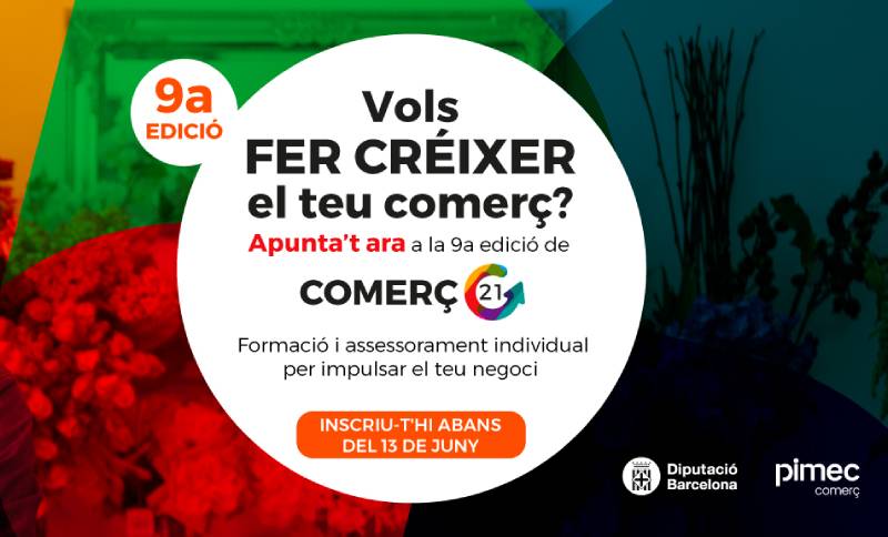 Obertes les inscripcions del programa Comerç 21 per impulsar pimes comercials i de serveis de les comarques de Barcelona